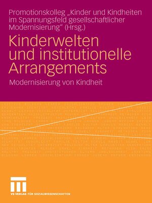 cover image of Kinderwelten und institutionelle Arrangements